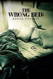 The Wrong Bed: Naked Pursuit movie poster