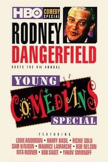Poster do filme Rodney Dangerfield Hosts the 9th Annual Young Comedians Special