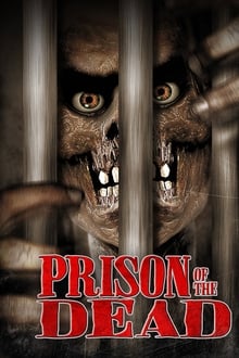 Poster do filme Prison of the Dead