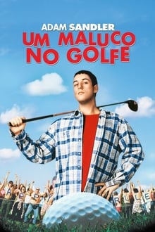 Poster do filme Um Maluco no Golfe