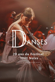Danses, 20 ans du Festival 1001 Notes