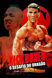 Kickboxer: O Desafio do Dragão Kickboxer: O Desafio do Dragão
