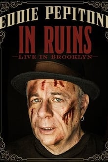 Poster do filme Eddie Pepitone: In Ruins