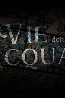 Le Vie Dell’Acqua
