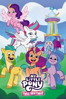 Poster da série My Little Pony: Conta a Tua História