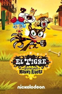Poster da série El Tigre: As Aventuras de Manny Rivera