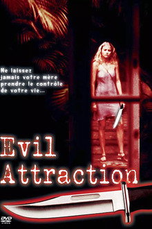 Evil Attraction