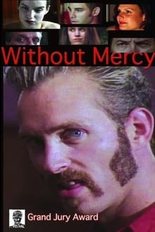 Poster do filme Without Mercy