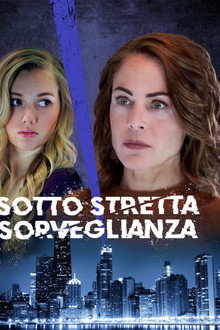 Sotto stretta sorveglianza