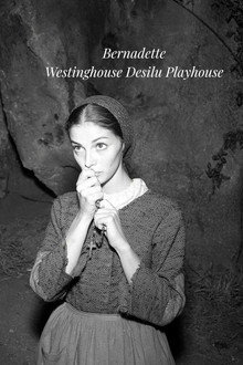 Westinghouse Desilu Playhouse Bernadette Episode