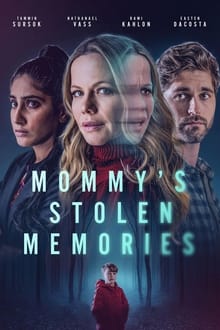 Poster do filme Mommy's Stolen Memories