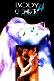 Body Chemistry 4: Full Exposure movie poster