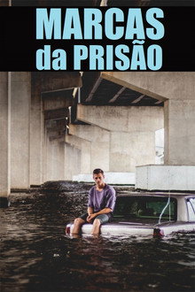 Marcas Da Prisão