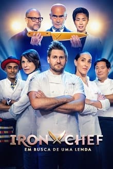 Poster da série Iron Chef: Em Busca de uma Lenda