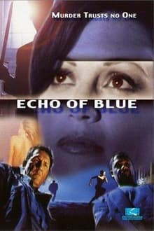 Poster do filme Echo of Blue