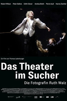Das Theater im Sucher - Die Fotografin Ruth Walz