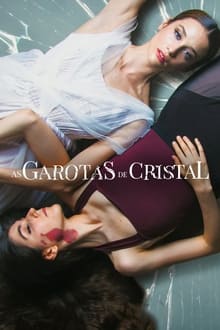 Poster do filme As Garotas de Cristal