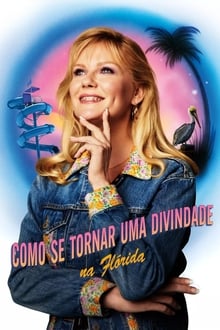 Poster da série Como Se Tornar Uma Divindade na Flórida