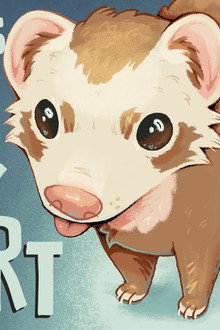 Ferrets Are (a Little Too) Smart