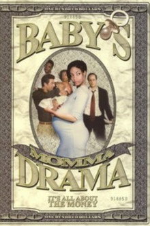 Baby's Momma Drama