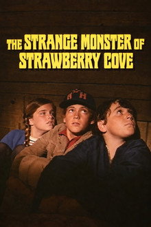 The Strange Monster of Strawberry Cove