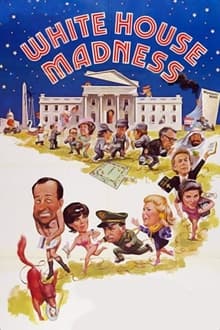 Poster do filme White House Madness