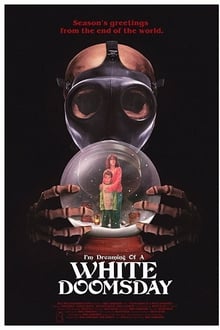 I'm Dreaming of a White Doomsday