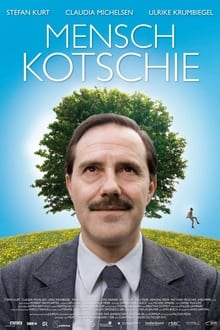 Poster do filme Mensch Kotschie