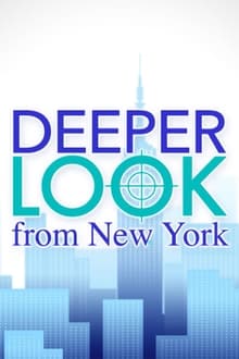 Poster da série Deeper Look from New York