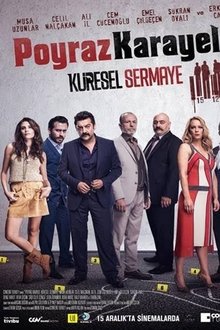Poyraz Karayel: Küresel Sermaye