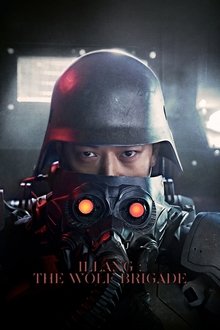 2018 Illang: The Wolf Brigade 2018 Illang: The Wolf Brigade