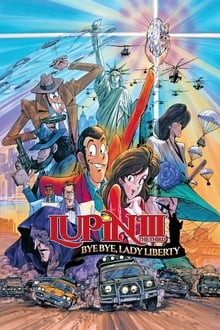 Poster do filme Lupin III: Adeus Crise da Liberdade