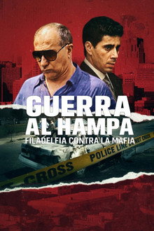 Guerra al hampa Filadelfia contra la mafia