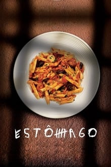 Poster do filme Estômago: A Gastronomic Story