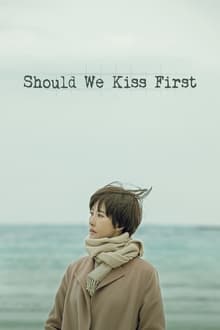 Poster da série Should We Kiss First