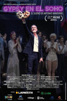 Gypsy en el Soho. El sueño de Antonio Banderas