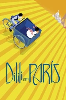 Poster do filme Dilili em Paris