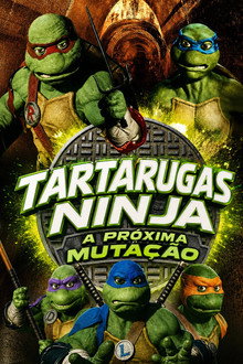 Tartarugas Ninja: A Próxima Mutação