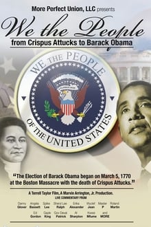 Poster do filme We the People: From Crispus Attucks to President Barack Obama