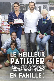 Le meilleur pâtissier - En famille