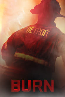 Burn movie poster