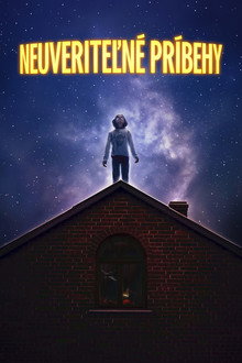 Neuveriteľné príbehy