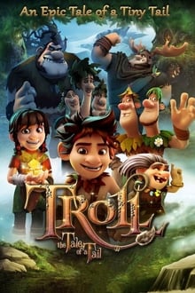 Troll The Tale of a Tail 2018