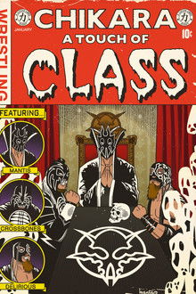 CHIKARA A Touch of Class