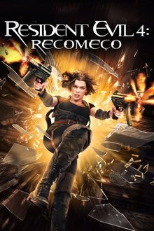 Poster do filme Resident Evil 4: Recomeço