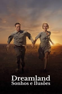 Poster do filme Dreamland: Sonhos e Ilusões