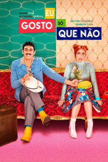 Eu Gosto, Só Que Não