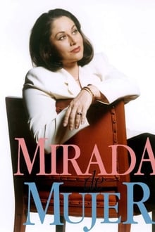 Mirada de Mujer tv show poster