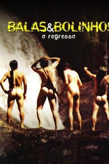 Poster do filme Balas & Bolinhos: O Regresso