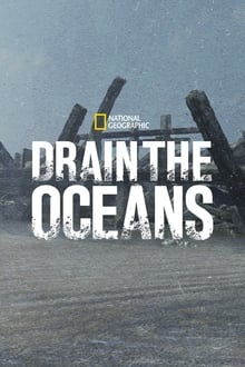 Drain the Oceans S04